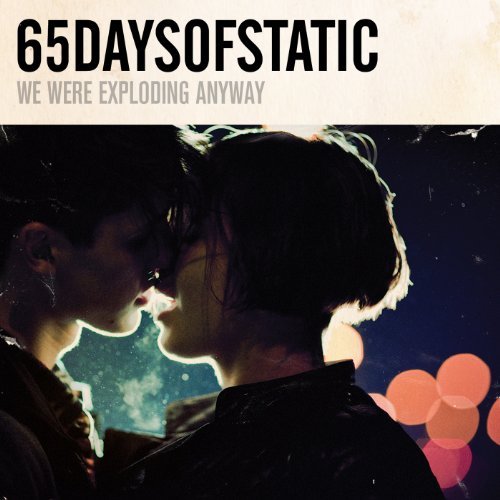 65daysofstatic/We Were Exploding Anyway@2 Cd