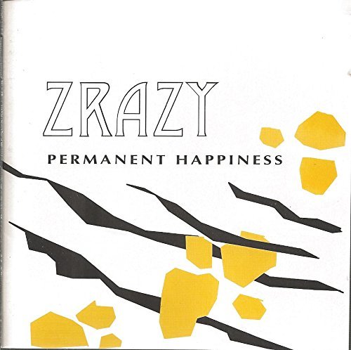 Zrazy/Permanent Happiness