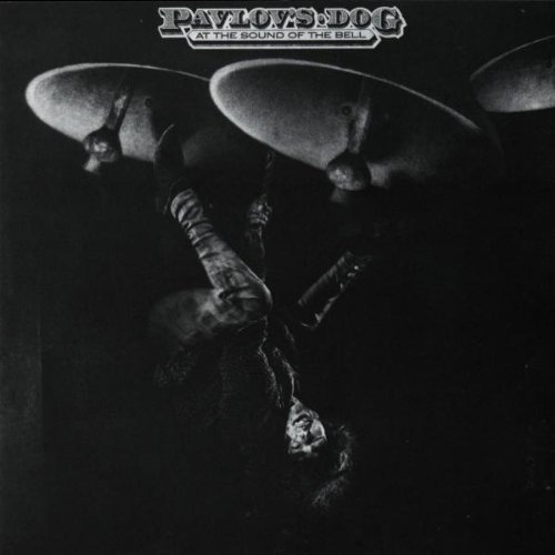 Pavlov's Dog/At The Sound Of The Bell@Import-Eu