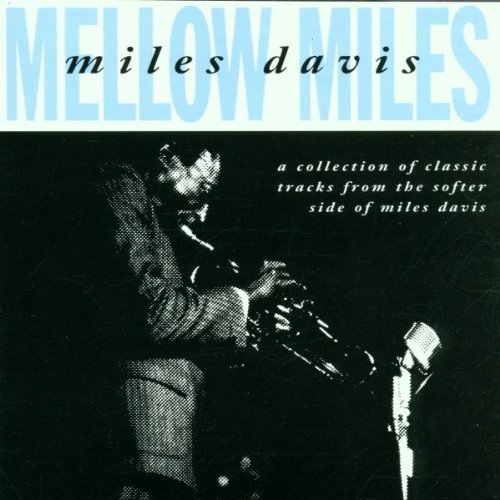 Miles Davis/Mellow Miles@Import-Aus