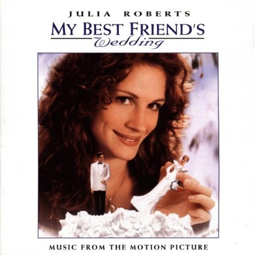 My Best Friend's Wedding/Soundtrack@Import-Gbr