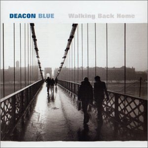 Deacon Blue/Walking Back Home@Import-Eu
