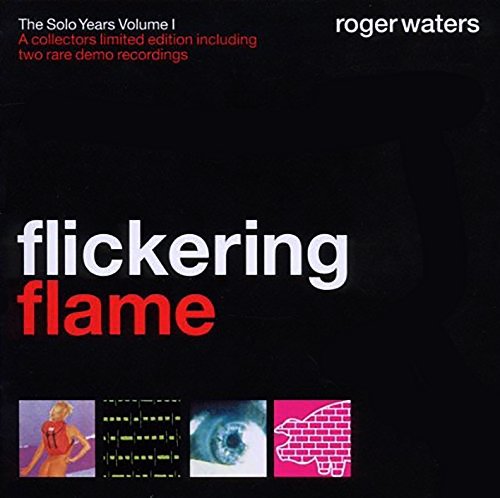 Roger Waters/Flickering Flame-Solo Years@Import-Eu