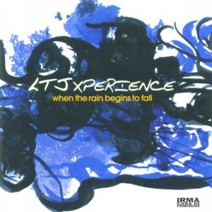 Ltj X-Perience/When The Rain Begins To Fall@Import-Eu