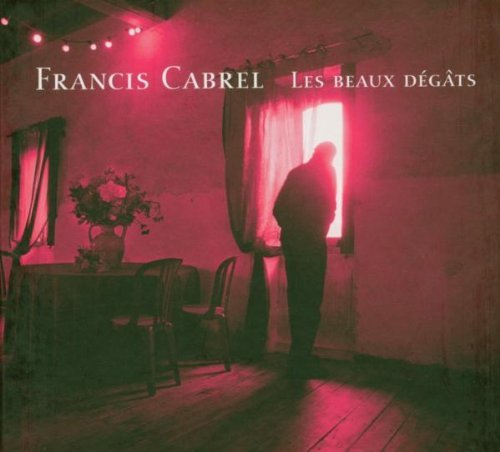 Francis Cabrel/Les Beaux Degats@Import-Eu@Digipak