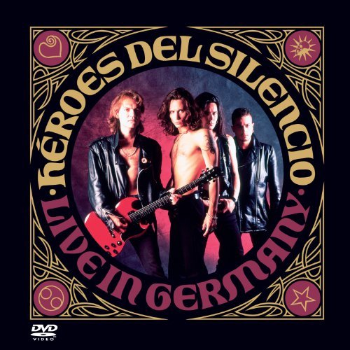Heroes Del Silencio/Live In Germany