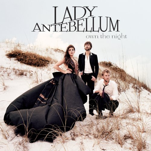 Lady A/Own The Night
