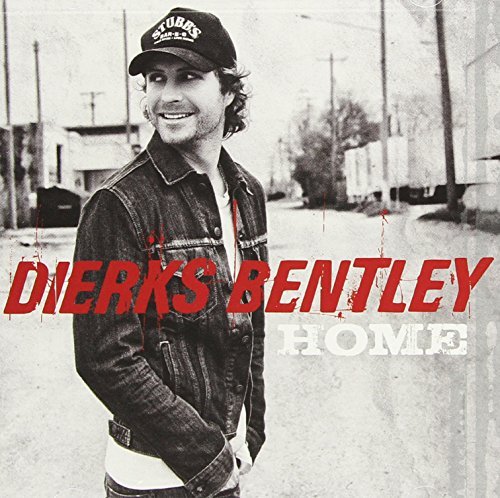 Dierks Bentley/Home