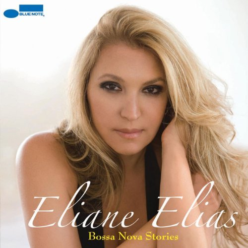 Eliane Elias/Bossa Nova Stories