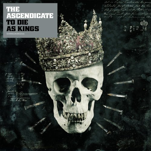 Ascendicate/To Die As Kings