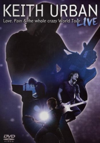 Keith Urban Keith Urban Love Pain & The Wh 