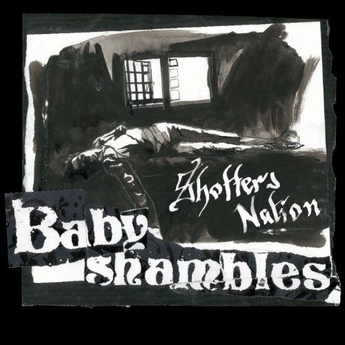 Babyshambles/Shotter's Nation