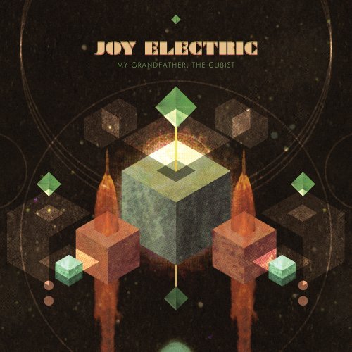 Joy Electric/My Grandfather The Cubist
