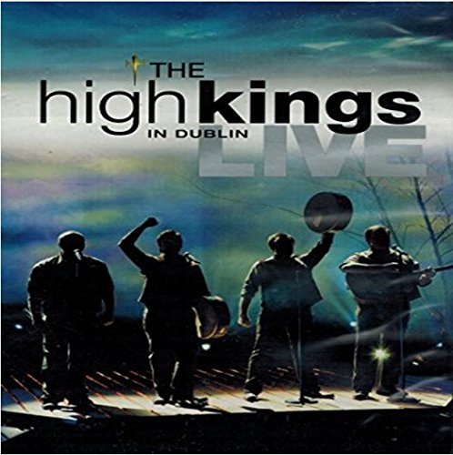 High Kings/High Kings Live In Dublin@Nr