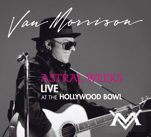 MORRISON,VAN/ASTRAL WEEKS LIVE