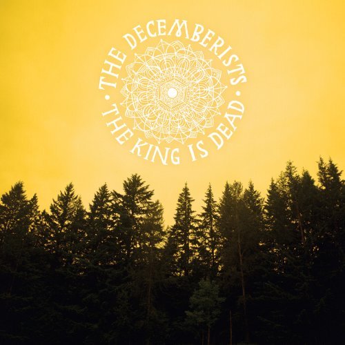 Decemberists/King Is Dead