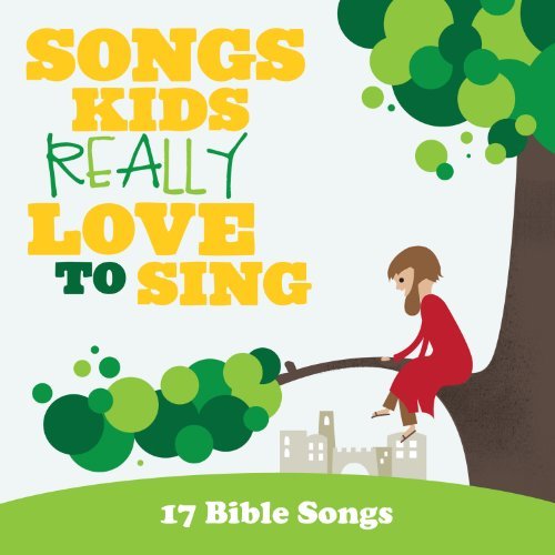 Kids Choir/Songs Kids...17 Bible Songs