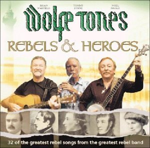 Wolfetones Rebels & Heroes Import Gbr 2 CD Set 