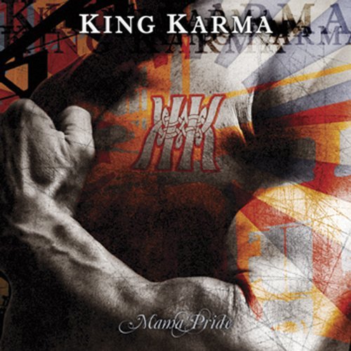 King Karma/Mama's Pride