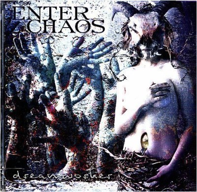 Enter Chaos/Dreamworker