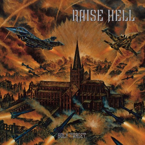 Raise Hell/Holy Target