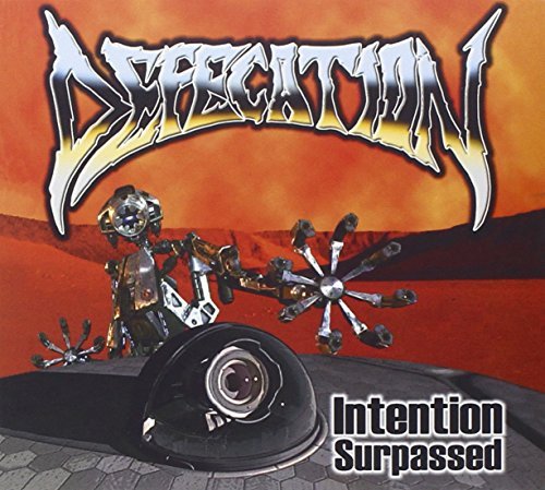 Defecation/Intention Surpassed