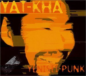 YAT-KHA/YENISEI PUNK