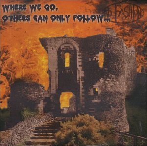 Where We Go Others Can Only Fo/Where We Go Others Can Only Fo@Import-Eu