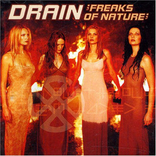 Drain/Freaks Of Nature