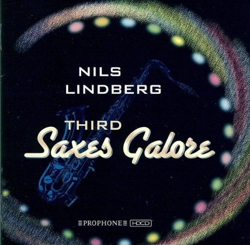 Nils Lindberg/Third Saxes Galore