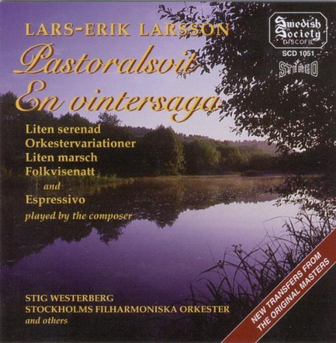 Erik Larsson Lars Pastoralsvit & En Vintersaga 