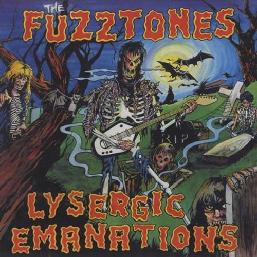 Fuzztones/Lysergic Emanations
