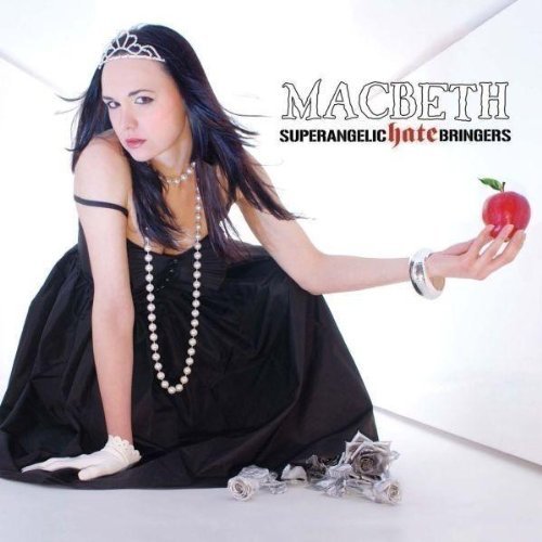 Macbeth/Superangelic Hate Bringers@Import-Gbr@2 Cd Set