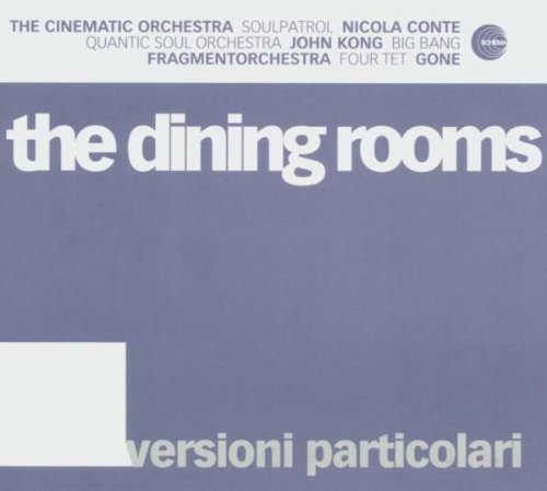 Dining Rooms/Versioni Particolari