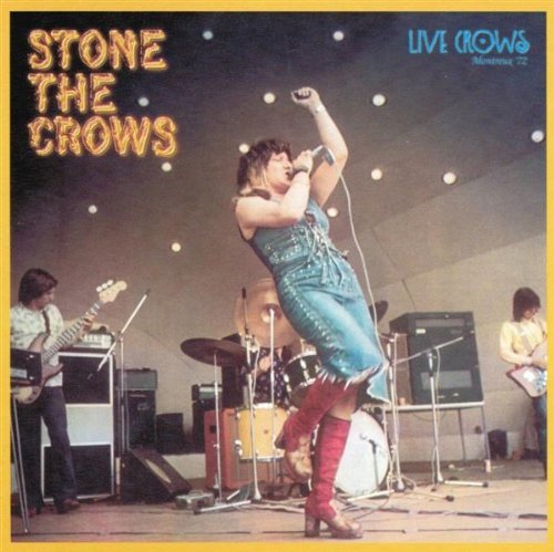 Stone The Crows/Live Crows (Montreux '72)
