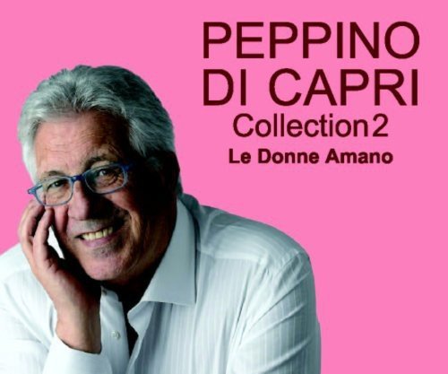 Peppino Di Capri/Collection 2: Le Donne Amano@Import-Ita