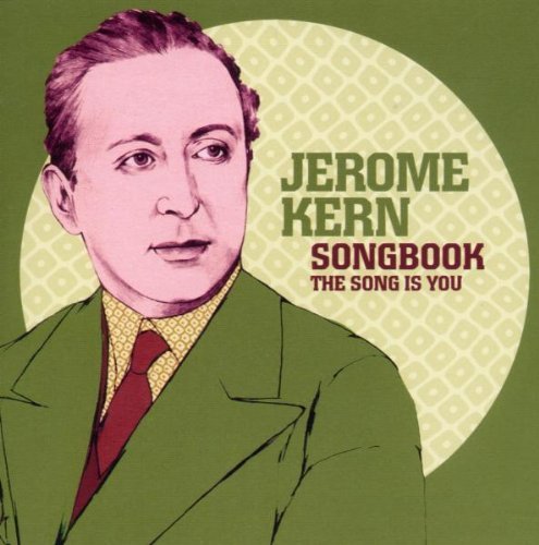 Jerome Kern/Song Is You@Import-Esp