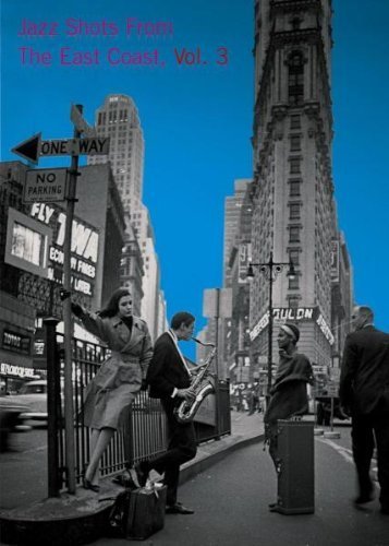 JAZZ SHOTS-EAST COAST/VOL. 3-JAZZ SHOTS-EAST COAST