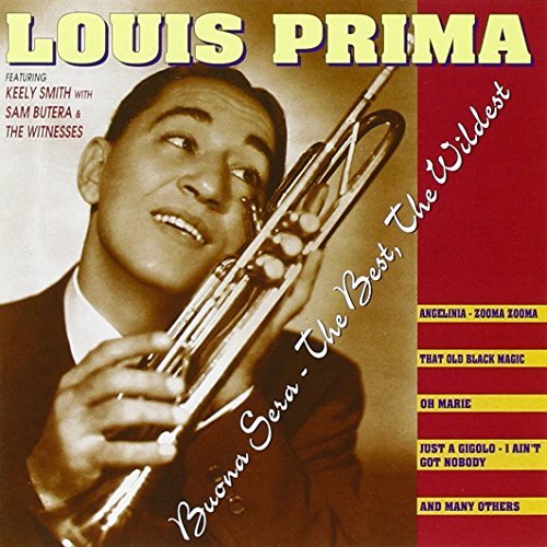 Louis Prima/Buona Sera-Best Wild