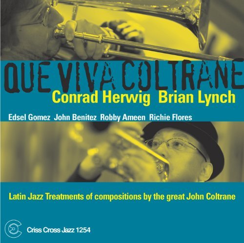 Herwig Lynch Que Viva Coltrane 