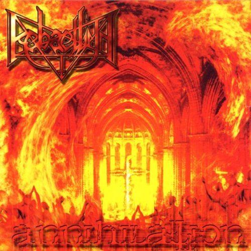 REBELLION/ANNIHILATION