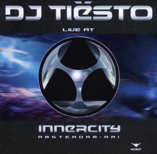 Dj Tiesto/Live At Innercity: Amsterdam R@Import-Net