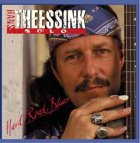 Hans Theessink/Hard Road Blues