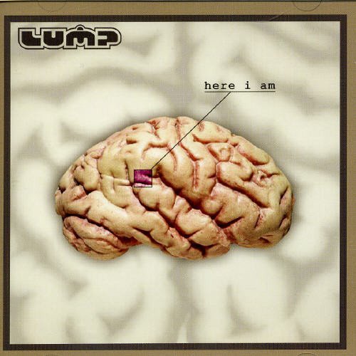 Lump/Here I Am@Import-Aus