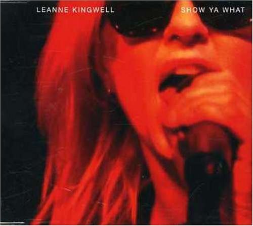 Leanne Kingwell/Show Ya What@Import-Aus