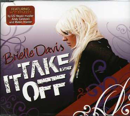 Brielle Davis/Take It Off@Import-Aus