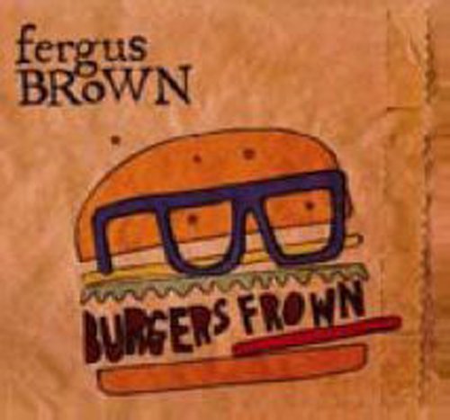Fergus Brown/Burgers Frown@Import-Aus
