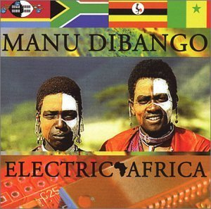 Manu Dibango Electric Africa 