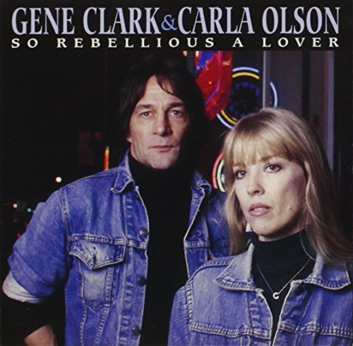 Clark/Olson/So Rebellious A Lover