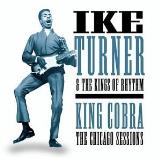 Ike Turner King Cobra Chicago Sessions 